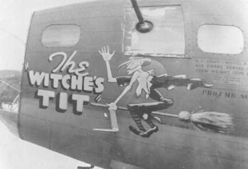 "Witches Tit" nose art