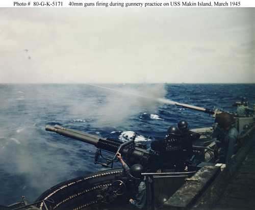40mm guns firing during  gunnery practice on USS Makin Island