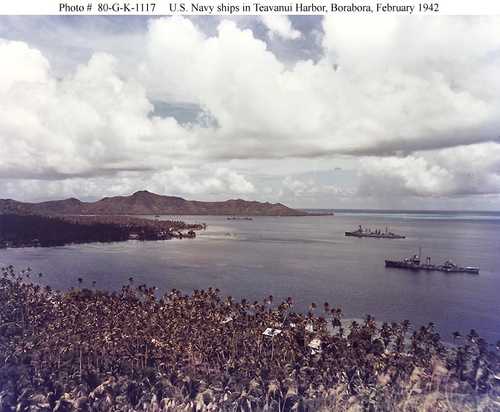 U.S. Navy Ships in Teavanui Harbor, Boarbora